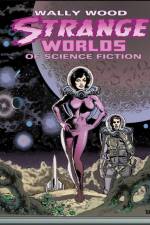 Wally Wood: Strange Worlds of Science Fiction