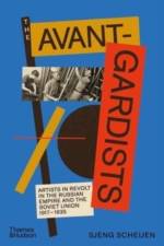 The Avant-Gardists af Sjeng Scheijen