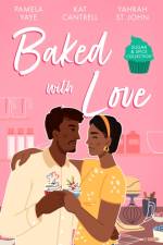 Sugar & Spice: Baked With Love af Pamela Yaye