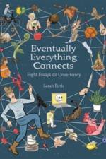 Eventually Everything Connects af Sarah Firth