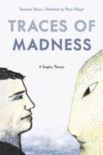 Traces of Madness af Fernando Balius