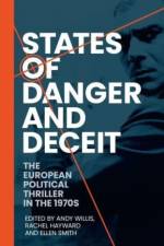 States of Danger and Deceit