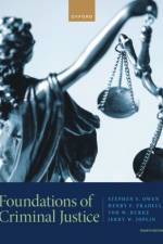 Foundations of Criminal Justice af Stephen S. Owen