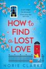 The Library of Lost Love af Norie Clarke