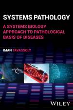 Systems Pathology af Iman Tavassoly