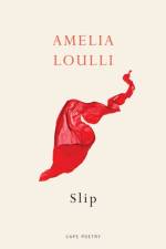 Slip af Amelia Loulli