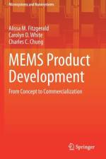 MEMS Product Development af Alissa M. Fitzgerald