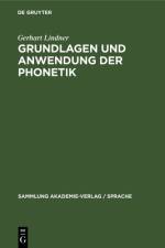Grundlagen und Anwendung der Phonetik af Lindner Gerhart Lindner