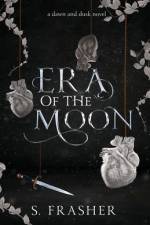 Era of the Moon af S Frasher