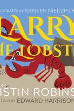Larry the Lobster af Edward D Harrison