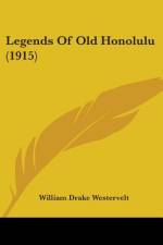 Legends Of Old Honolulu (1915) af William Drake Westervelt