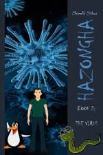 Hazongha Book 2: The Virus af Zhizelk Ziibos