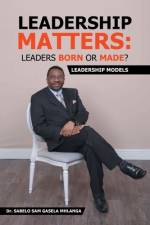 Leadership Matters af Dr Sabelo Sam Gasela Mhlanga
