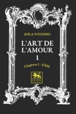 L'art de l'amour 1 af Zola Ntondo