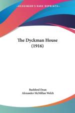 The Dyckman House (1916) af Bashford Dean