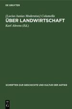 Uber Landwirtschaft af Columella [Lucius Iunius Moderatus] Columella