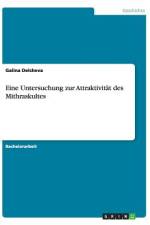 Eine Untersuchung zur Attraktivität des Mithraskultes af Galina Delcheva