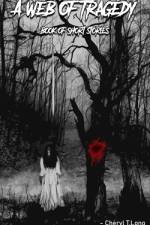 A Web of Tragedy (book2): A book of Short Stories af Cheryl T. Long