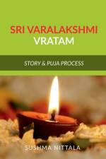 Sri Varalakshmi Vratam af Sushma Nittala