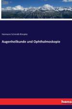 Augenheilkunde und Ophthalmoskopie af Hermann Schmidt-Rimpler