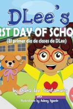 DLee's First Day of School
