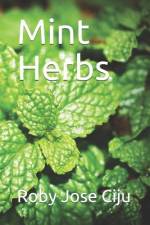 Mint Herbs af Roby Jose Ciju