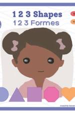 1 2 3 Shapes - 1 2 3 Formes: Bilingual French-English Book, Livre bilingue français-anglais af Hannah Burkhardt