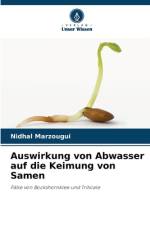 Auswirkung von Abwasser auf die Keimung von Samen af Nidhal Marzougui