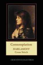 CONTEMPLATION: HARLAMOFF CROSS STITCH PA af Kathleen George
