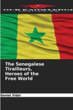 The Senegalese Tirailleurs, Heroes of the Free World af Daniel Vidal