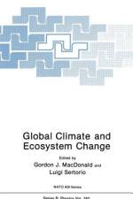 Global Climate and Ecosystem Change af Gordon J. MacDonald