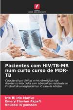 Pacientes com HIV/TB-MR num curto curso de MDR-TB af Irie Bi Irie Marius