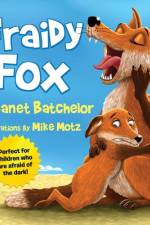 'Fraidy Fox af Janet Batchelor
