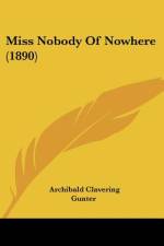 Miss Nobody Of Nowhere (1890) af Archibald Clavering Gunter