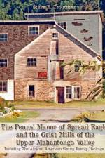 PENNS MANOR OF SPREAD EAGLE & af Steve E. Troutman