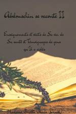 ABDRUSCHIN SE RACONTE II (couverture rigide) af Madame Brigitte Pélagie