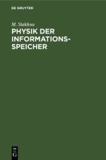 Physik der Informationsspeicher af M. Siakkou