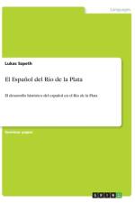 El Español del Río de la Plata af Lukas Szpeth