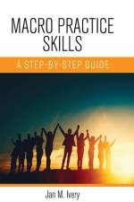 Macro Practice Skills: A Step-by-Step Guide af Jan M. Ivery