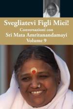 Svegliatevi Figli Miei 9 af Swami Amritaswarupananda Puri