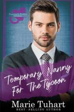 Temporary Nanny for the Tycoon af Marie Tuhart