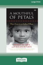 A Mouthful of Petals af Wendy Scarfe and Allan Scarfe