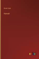 Hannah af Dinah Craik