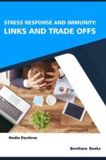 Stress Response and Immunity: Links and Trade Offs af Nadia Danilova