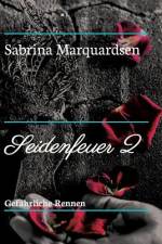 Gefährliche Rennen af Sabrina Marquardsen