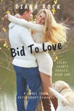 Bid To Love af Diana Rock