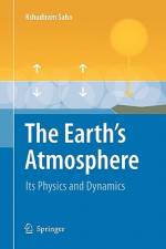 The Earth's Atmosphere af Kshudiram Saha