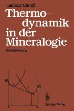 Thermodynamik in der Mineralogie af Ladislav Cemic
