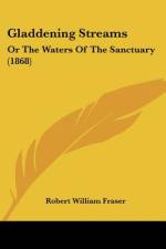 Gladdening Streams af Robert William Fraser