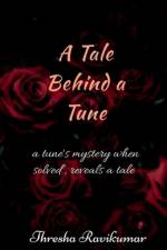 A Tale Behind a Tune af Thresha Ravikumar